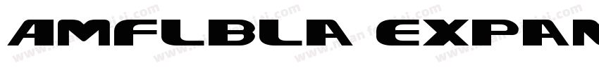 Amflbla expanded字体转换